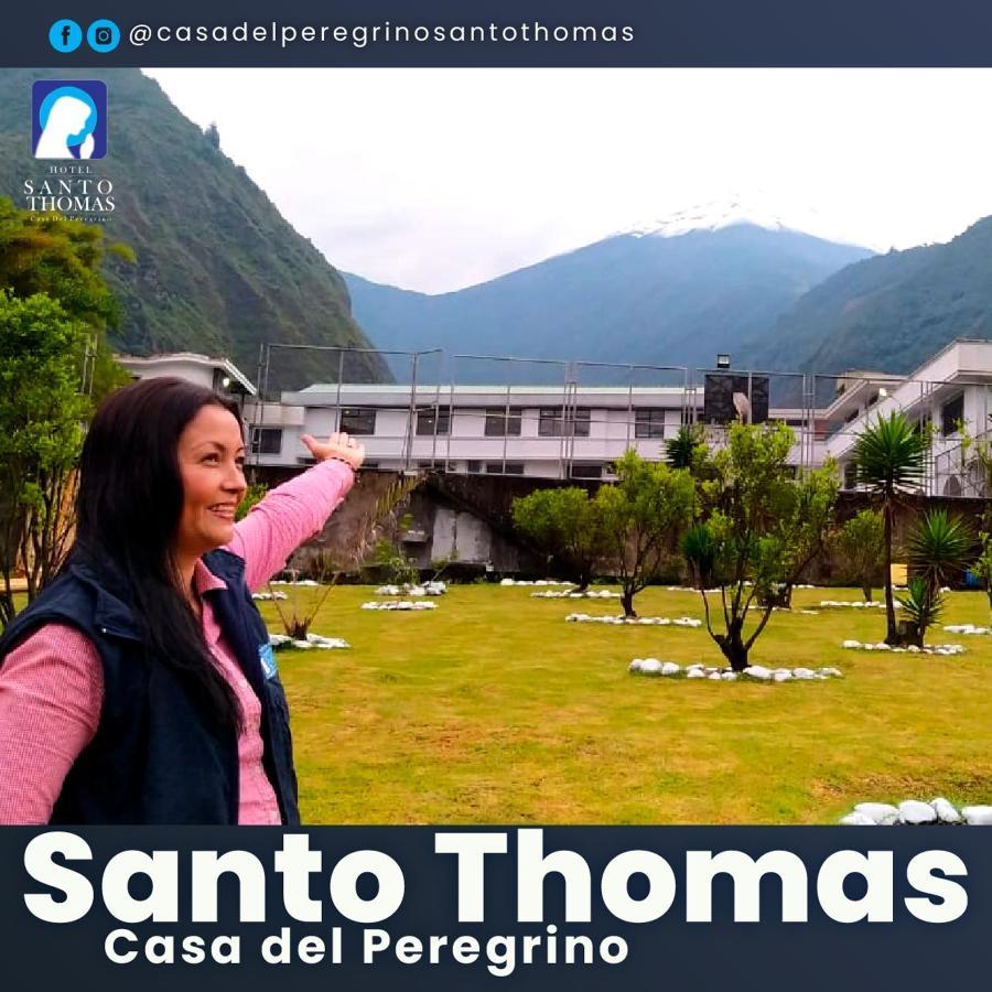 Casa Del Peregrino Santo Thomas Hotel Baños Exterior foto